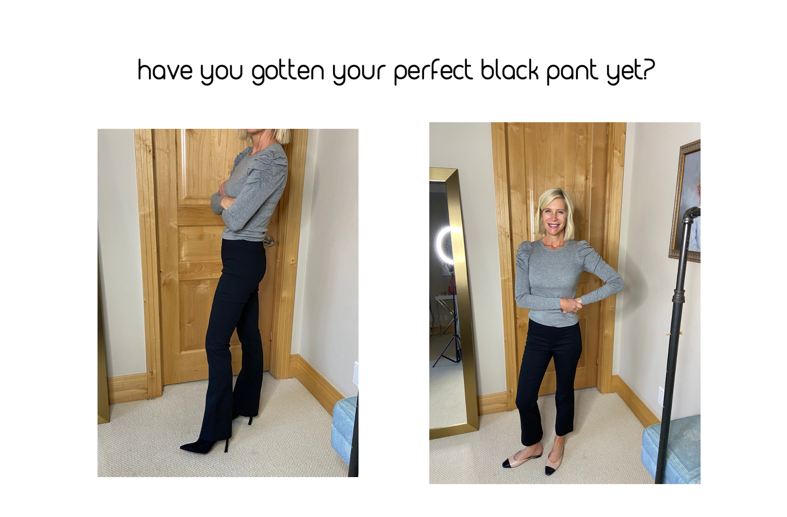 Tricked ya! LOL. Did you get your PERFECT BLACK PANT? Use code WAYGIT